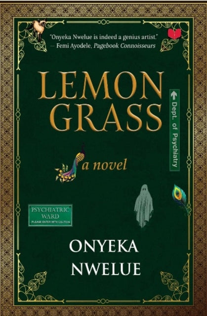 Book cover of: Lemon Grass. By: Onyeka Nwelue