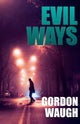 Book cover of: Evil Ways
