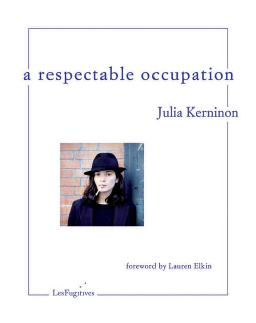 Book cover of: Respectable Occupation. By: KERNINON