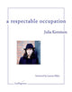 Book cover of: Respectable Occupation. By: KERNINON