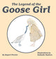 Legend of the Goose Girl 9781999335359 Rupert Procter