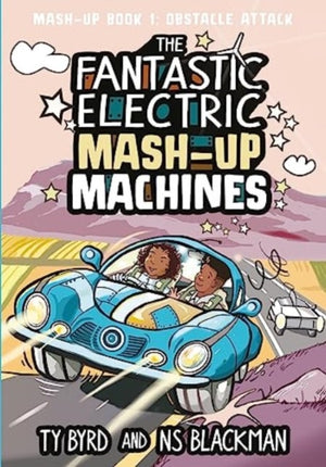 Fantastic Electric Mash-Up Machines, Obstacle Attack!