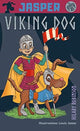 Book cover of: Jasper Viking Dog!. By: Hilary Robinson