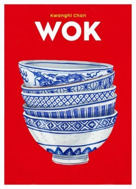 Wok 9781999379933 Kwanghi Chan