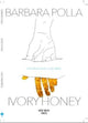 Book cover of: Ivory Honey