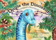 Book cover of: Dugie The Dinosaur. By: Anne Brusatte