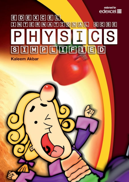 Book cover of: New Grade 9-1 Edexcel International GCSE Physics Simplified. By: Kaleem Akbar