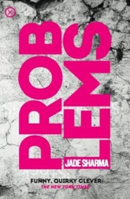 Book cover of: Problems. By: Jade Sharma