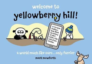 Welcome to Yellowberry Hill
