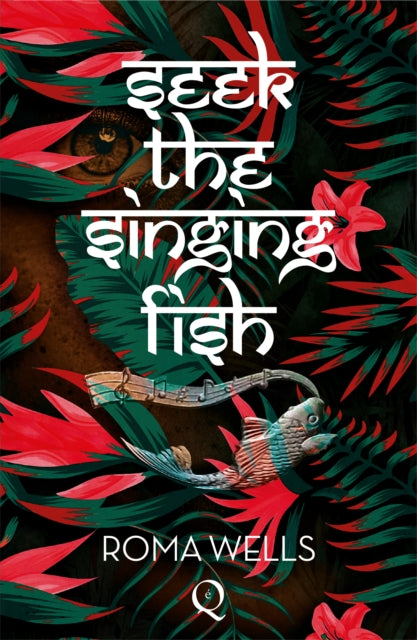 Book cover of: Seek The Singing Fish. By: Roma Wells