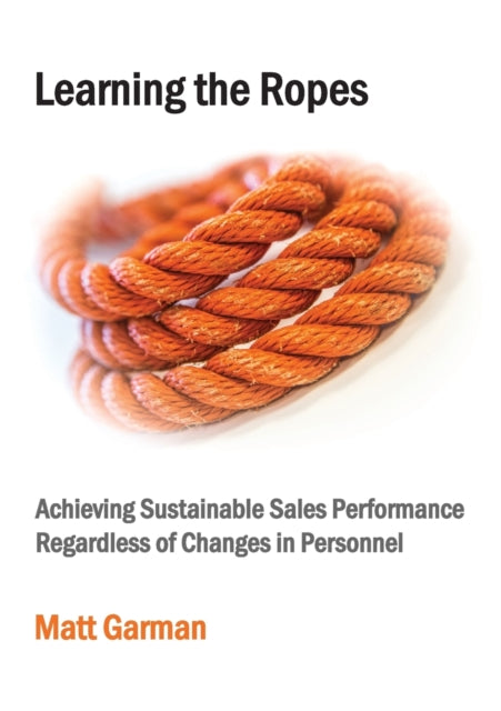 Book cover of: Learning the Ropes