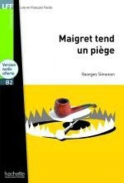 Book cover of: Maigret tend un piege - Livre & downloadable audio. By: Georges Simenon
