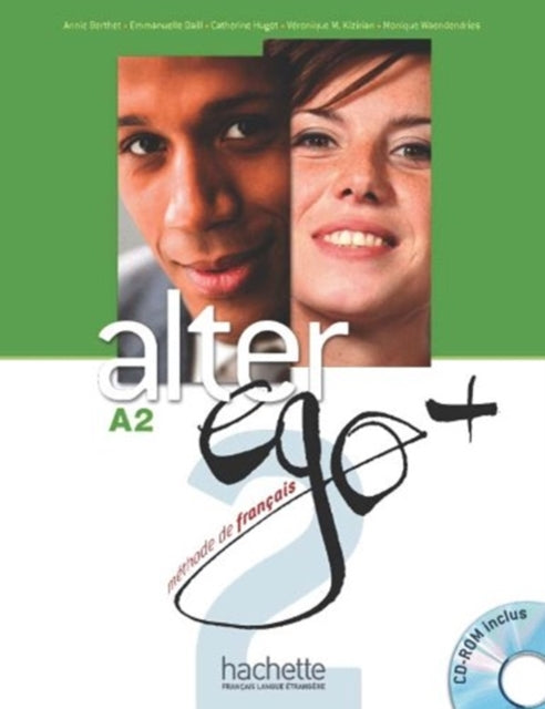 Book cover of: Alter Ego + 2 : Livre de l'eleve + Parcours digital. By: Emanuelle Daille
