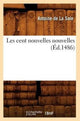 Book cover of: Les Cent Nouvelles Nouvelles (Ed.1486)