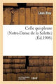 Book cover of: Celle Qui Pleure (Notre-Dame de la Salette)