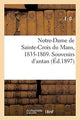 Book cover of: Notre-Dame de Sainte-Croix Du Mans, 1835-1869. Souvenirs d'Antan
