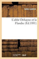 Book cover of: L'Abbe Dehaene Et La Flandre