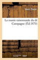 Book cover of: La Manie Raisonnante Du Dr Campagne