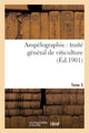 Book cover of: Ampelographie: Traite General de Viticulture. Tome 5