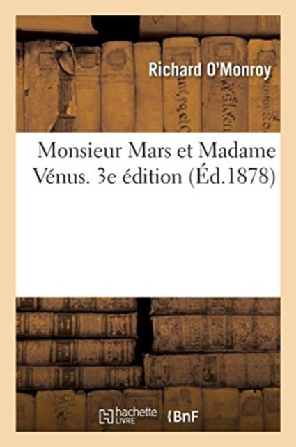 Book cover of: Monsieur Mars Et Madame Venus. 3e Edition