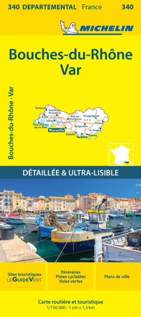 Book cover of: Bouches-du-Rhone Var - Michelin Local Map 340