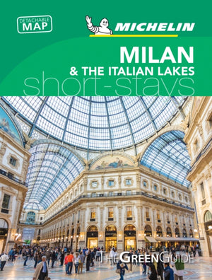 Milan & the Italian Lakes - Michelin Green Guide Short Stays