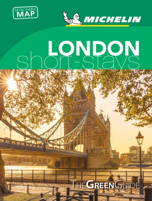 Book cover of: London - Michelin Green Guide Short Stays. By: Michelin