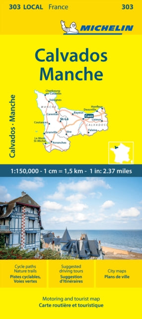 Book cover of: Calvados Manche - Michelin Local Map 303