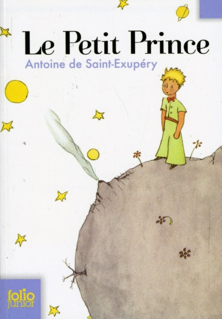 Book cover of: Le petit Prince. By: Antoine de Saint-Exupéry