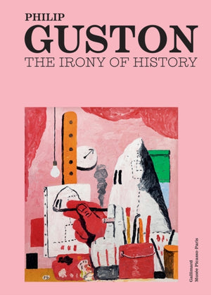 Philip Guston and Philip Roth. The Irony of History.