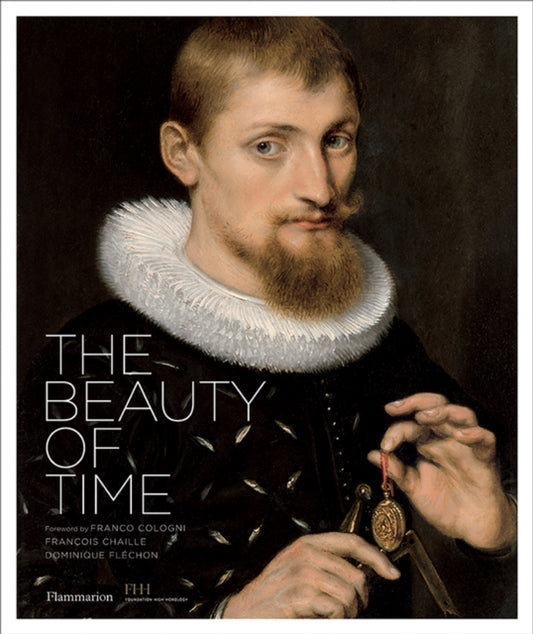 Book cover of: Beauty of Time. By: Francois Chaille