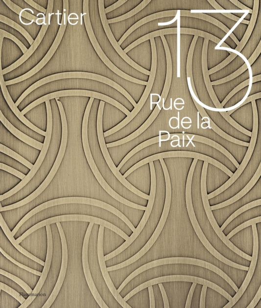 Book cover of: Cartier: 13 rue de la Paix. By: François Chaille