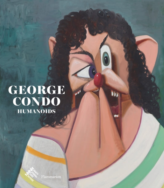 Book cover of: George Condo: Humanoids. By: Didier Ottinger