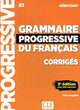 Book cover of: Grammaire progressive du francais - Niveau debutant (A1) - Corriges. By: Maïa Grégoire