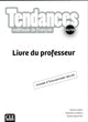 Book cover of: Tendances: Livre du professeur
