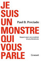 Book cover of: Je suis un monstre qui vous parle