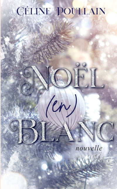 Book cover of: Noel (en) blanc