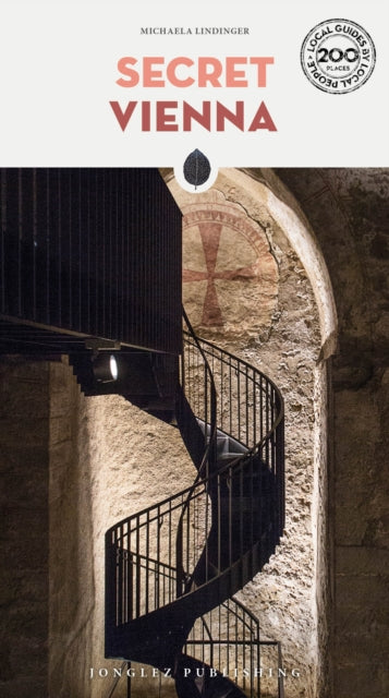 Book cover of: Secret Vienna Guide. By: Michaela Lindinger