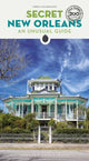 Book cover of: Secret New Orleans Guide