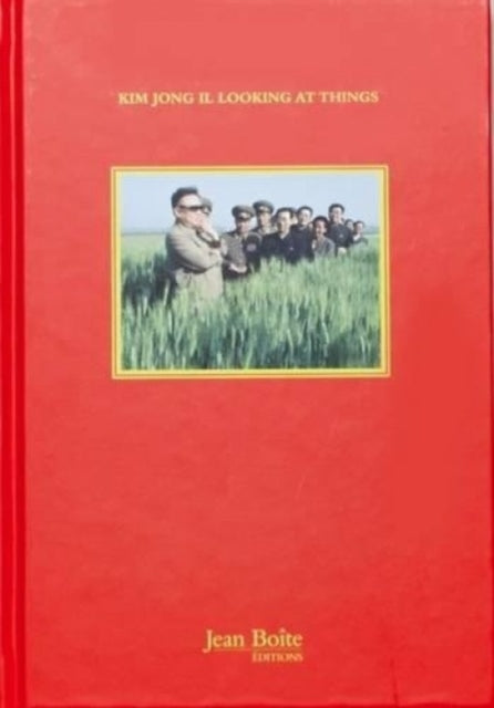 Kim Jong Il Looking at Things