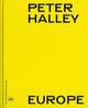 Book cover of: Peter Halley Europe (Bilingual edition)