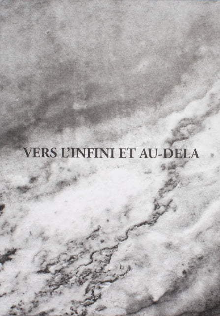 Vers L'Infini et Au-Dela