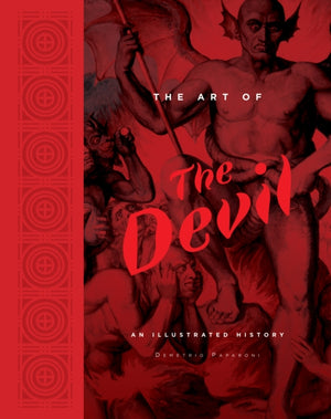The Art of the Devil: An Illustrated History