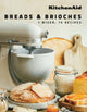 Book cover of: KitchenAid: Breads & Brioches. By: KitchenAid
