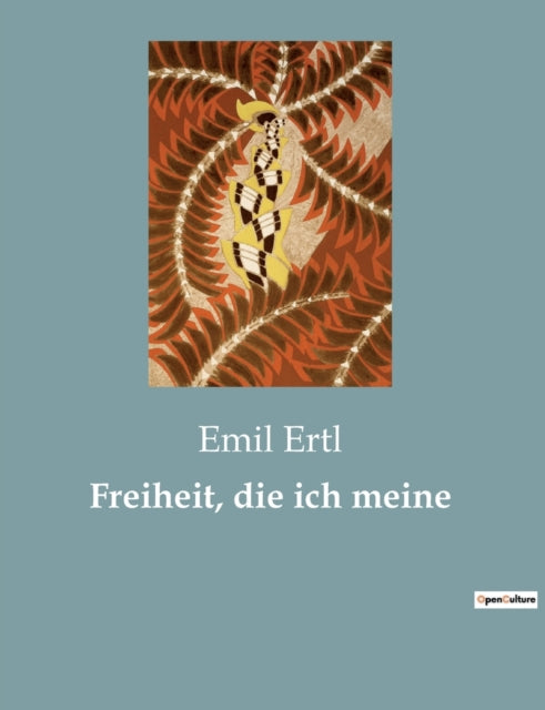 Book cover of: Freiheit, die ich meine