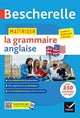 Book cover of: Bescherelle - Maitriser la grammaire anglaise (grammaire & exercices)