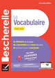 Book cover of: Bescherelle - Le vocabulaire pour tous (nouvelle edition)