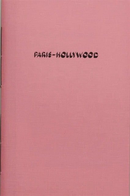 Book cover of: Paris - Hollywood