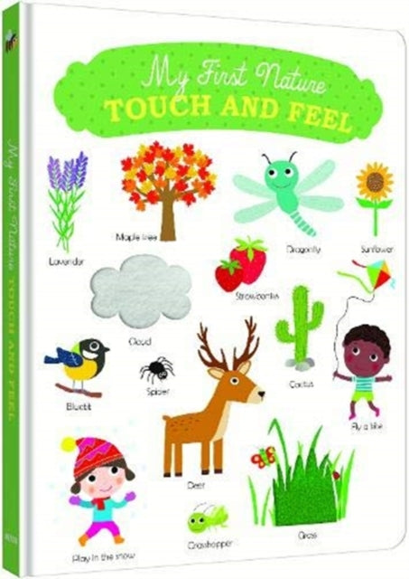 Book cover of: My First Touch-and Feel: Nature. By: Virginie Graire