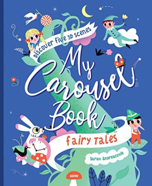 Book cover of: My Carousel Book of Fairytales